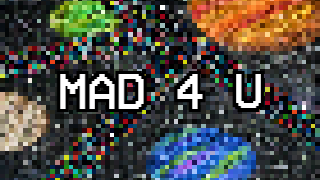 MAD 4 U